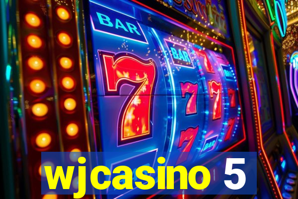 wjcasino 5